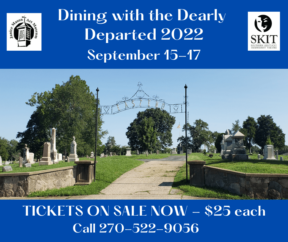 2022 Performance of Dining with the Dearly Departed